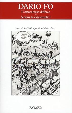 Imagen del vendedor de L'apocalypse diffre ou A nous la catastrophe ! a la venta por Chapitre.com : livres et presse ancienne