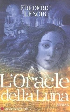 Immagine del venditore per L'ORACLE DELLA LUNA venduto da Chapitre.com : livres et presse ancienne