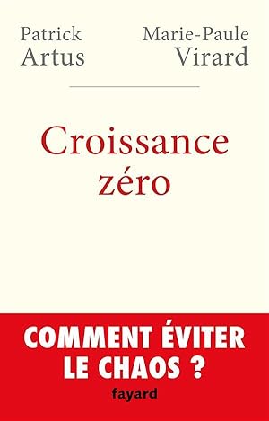 croissance zéro ; comment éviter le chaos?