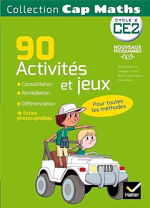 Cap Maths : CE2 ; 90 activites de consolidation, remédiation et différenciation (édition 2016)