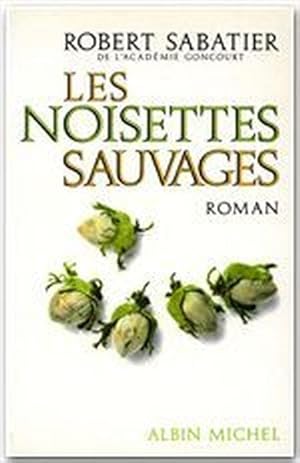 Les Noisettes sauvages