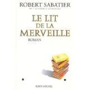 Seller image for Le lit de la merveille for sale by Chapitre.com : livres et presse ancienne