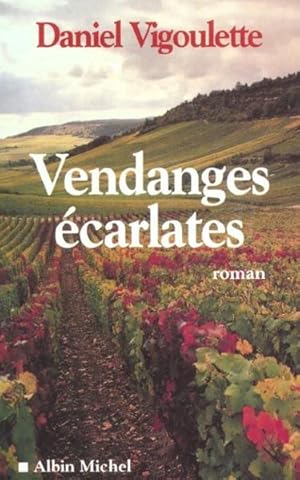 Vendanges écarlates