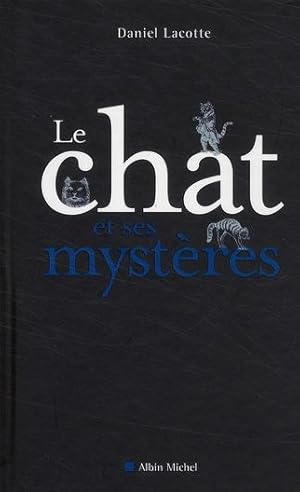 Le chat et ses mystères