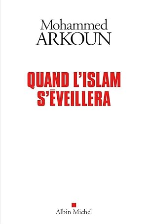 quand l'Islam s'éveillera