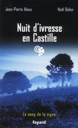 Image du vendeur pour nuit d'ivresse en Castille mis en vente par Chapitre.com : livres et presse ancienne