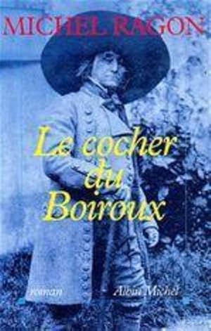 Imagen del vendedor de Le cocher du Boiroux a la venta por Chapitre.com : livres et presse ancienne