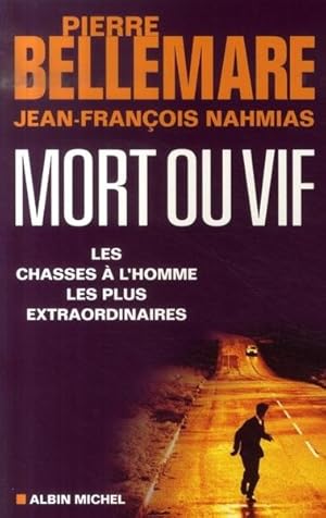 Image du vendeur pour Mort ou vif mis en vente par Chapitre.com : livres et presse ancienne