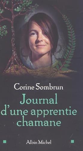 Journal d'une apprentie chamane