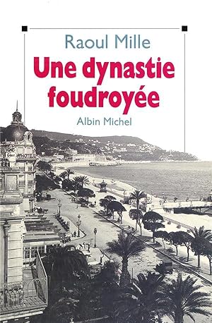 une dynastie foudroyée : la chute de la maison Médecin