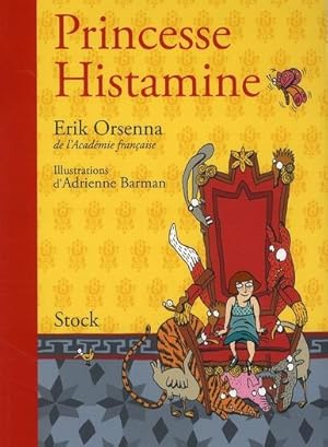 Image du vendeur pour Princesse Histamine mis en vente par Chapitre.com : livres et presse ancienne