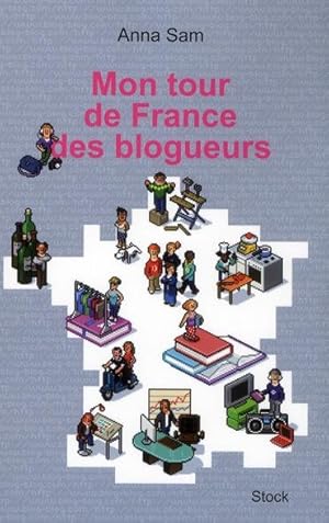 mon tour de France des blogueurs