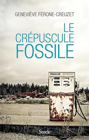 le crépuscule fossile