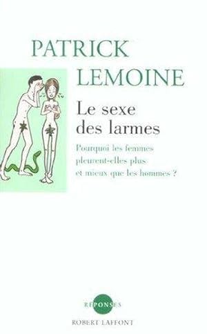 Seller image for Le sexe des larmes for sale by Chapitre.com : livres et presse ancienne