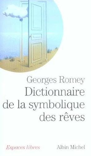 Dictionnaire de la symbolique des rêves