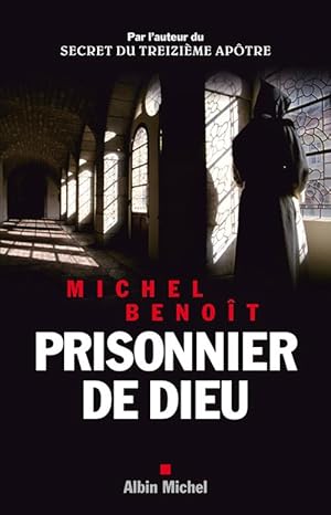 Bild des Verkufers fr Prisonnier de Dieu zum Verkauf von Chapitre.com : livres et presse ancienne