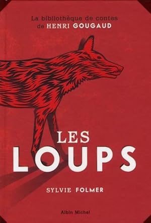 Bild des Verkufers fr les loups zum Verkauf von Chapitre.com : livres et presse ancienne