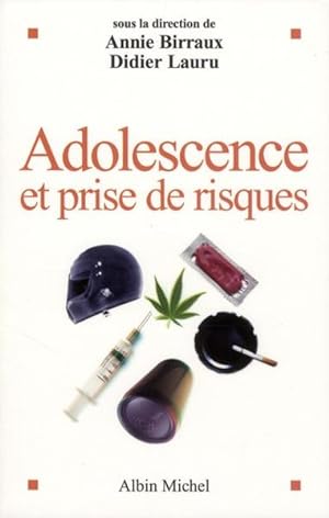 Bild des Verkufers fr Adolescence et prise de risques zum Verkauf von Chapitre.com : livres et presse ancienne