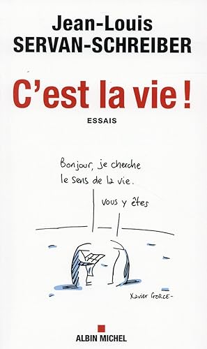 Bild des Verkufers fr c'est la vie ! zum Verkauf von Chapitre.com : livres et presse ancienne
