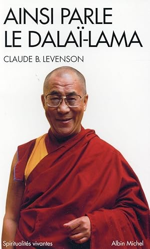 ainsi parle le Dalaï-Lama
