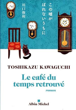 le café du temps retrouvé