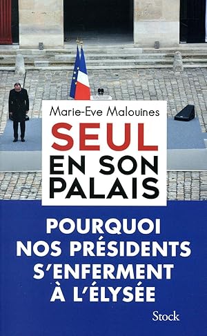 seul en son palais