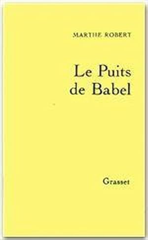 Livre de lectures. 4. Le Puits de Babel