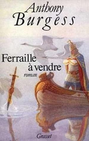 Image du vendeur pour Ferraille  vendre mis en vente par Chapitre.com : livres et presse ancienne