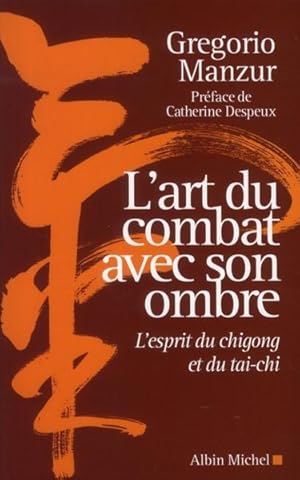 L'art du combat avec son ombre