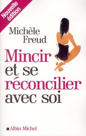 Image du vendeur pour mincir et se rconcilier avec soi (dition 2012) mis en vente par Chapitre.com : livres et presse ancienne