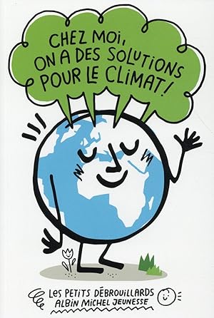 chez moi, on a des solutions pour le climat !