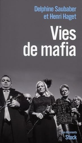 Vies de mafia