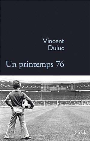 Seller image for un printemps 76 for sale by Chapitre.com : livres et presse ancienne
