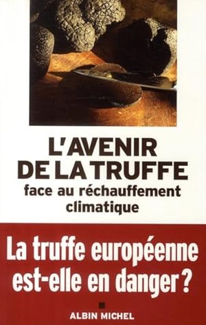 L'avenir de la truffe