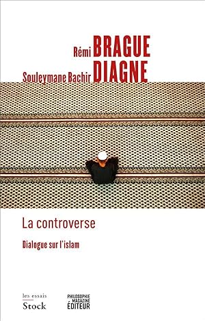 la controverse ; dialogue sur l'islam