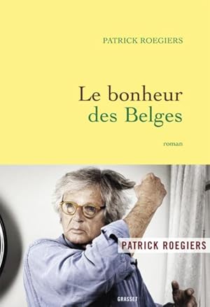 Image du vendeur pour le bonheur des Belges mis en vente par Chapitre.com : livres et presse ancienne