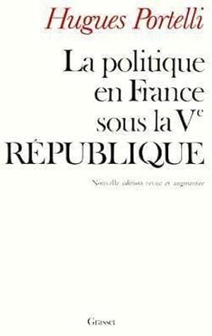 La Politique en France sous la Ve République