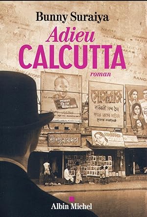 Image du vendeur pour adieu Calcutta mis en vente par Chapitre.com : livres et presse ancienne