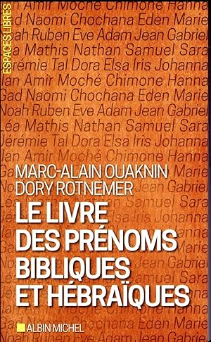 le livre des prénoms bibliques et hébraïques (édition 2017)