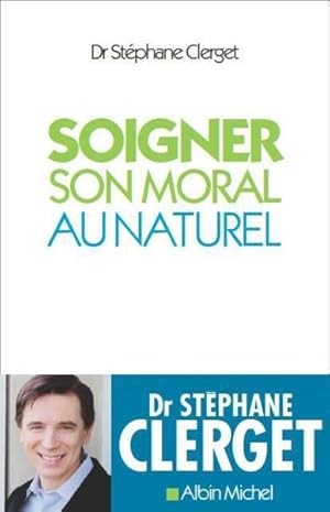 soigner son moral au naturel