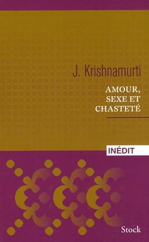Seller image for Amour, sexe et chastet for sale by Chapitre.com : livres et presse ancienne