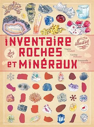 inventaire illustré des roches et minéraux