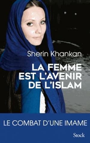 la femme est l'avenir de l'islam