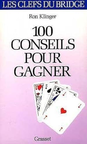 100 conseils pour gagner