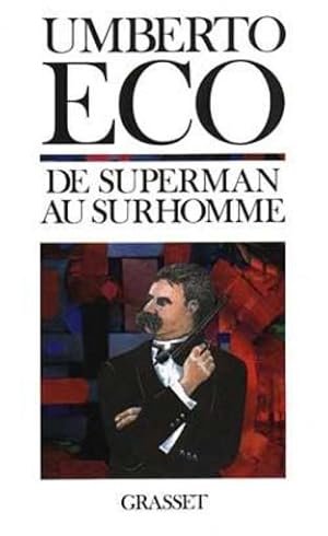 Image du vendeur pour De Superman au surhomme mis en vente par Chapitre.com : livres et presse ancienne