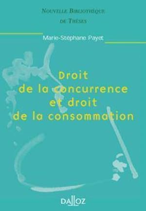 Droit de la concurrence et droit de la consommation