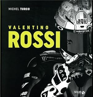 Image du vendeur pour Valentino Rossi mis en vente par Chapitre.com : livres et presse ancienne
