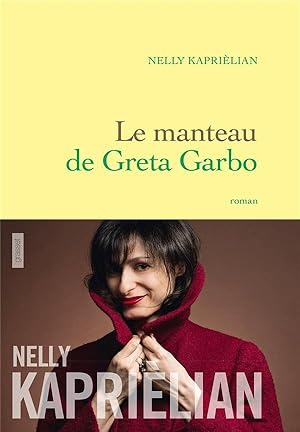 Bild des Verkufers fr le manteau de Greta Garbo zum Verkauf von Chapitre.com : livres et presse ancienne