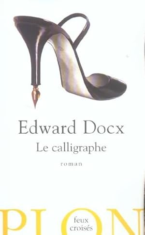 Seller image for Le calligraphe for sale by Chapitre.com : livres et presse ancienne