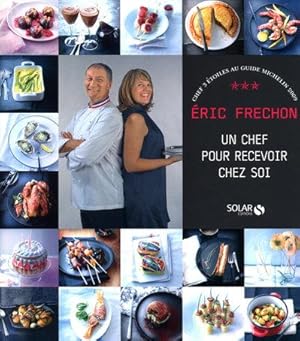 Eric Frechon, un chef pour recevoir chez soi